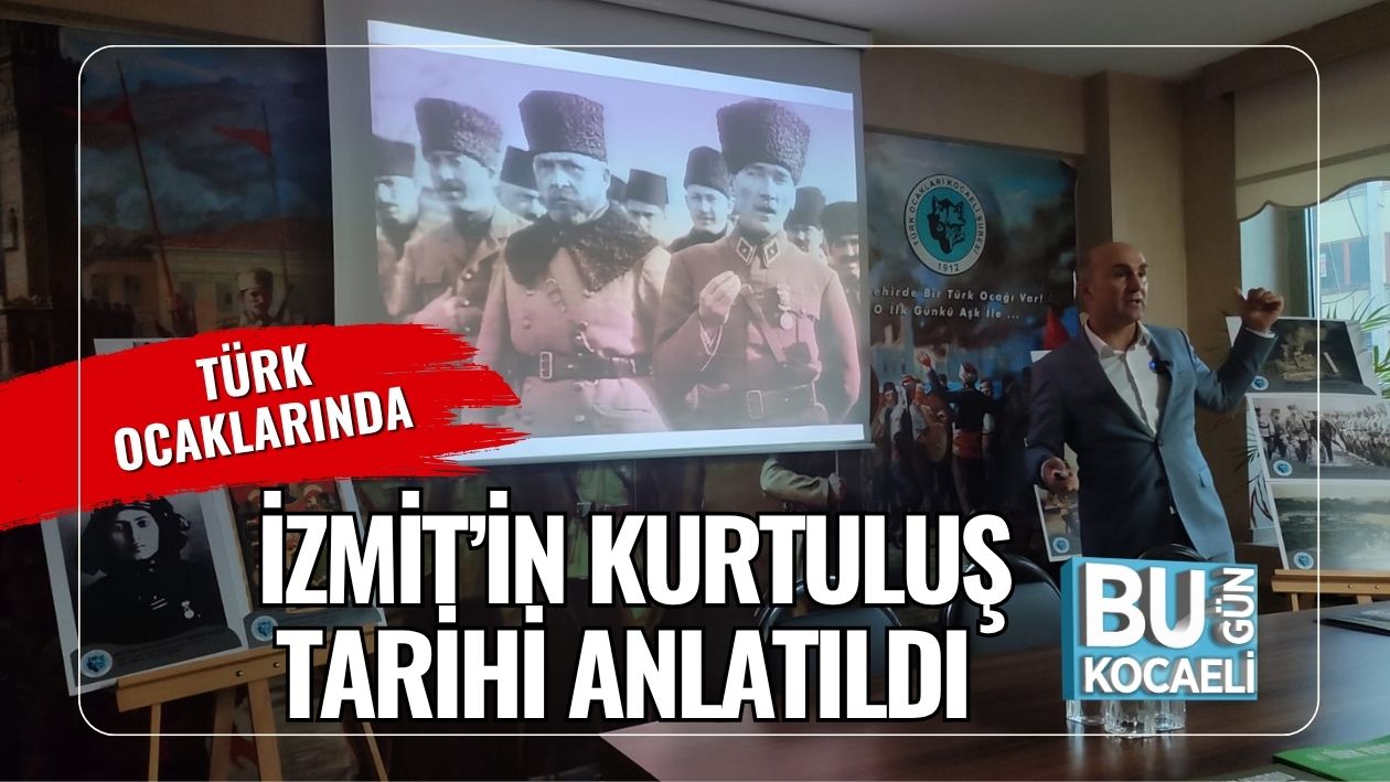 Türk Ocaklarında İzmit’in Kurtuluş Tarihi Anlatıldı