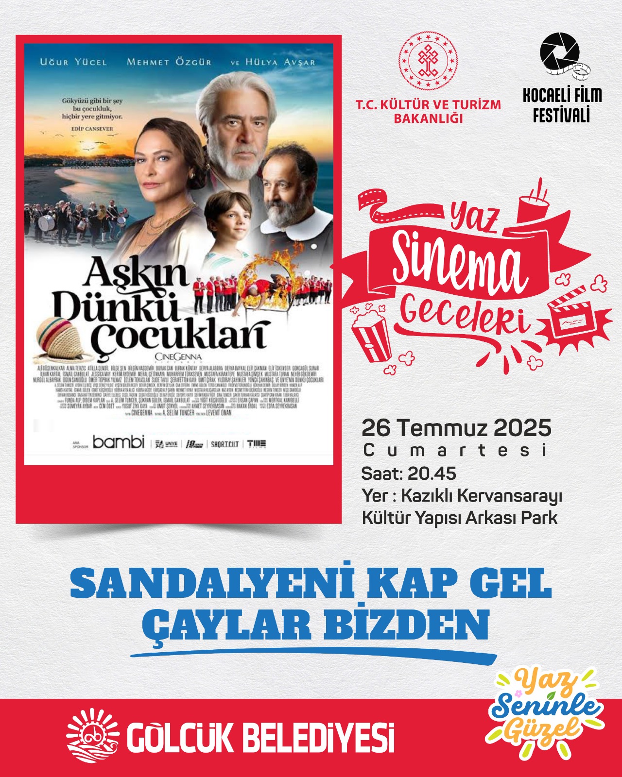 “Aşkın Dünkü Çocukları” Gölcük’te Açık Havada Sinemaseverlerle Buluşacak
