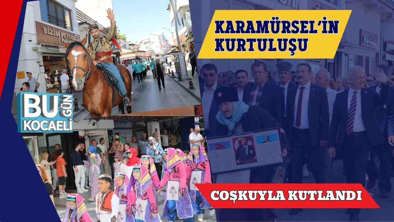 Karamürsel’in Kurtuluşu Coşkuyla Kutlandı