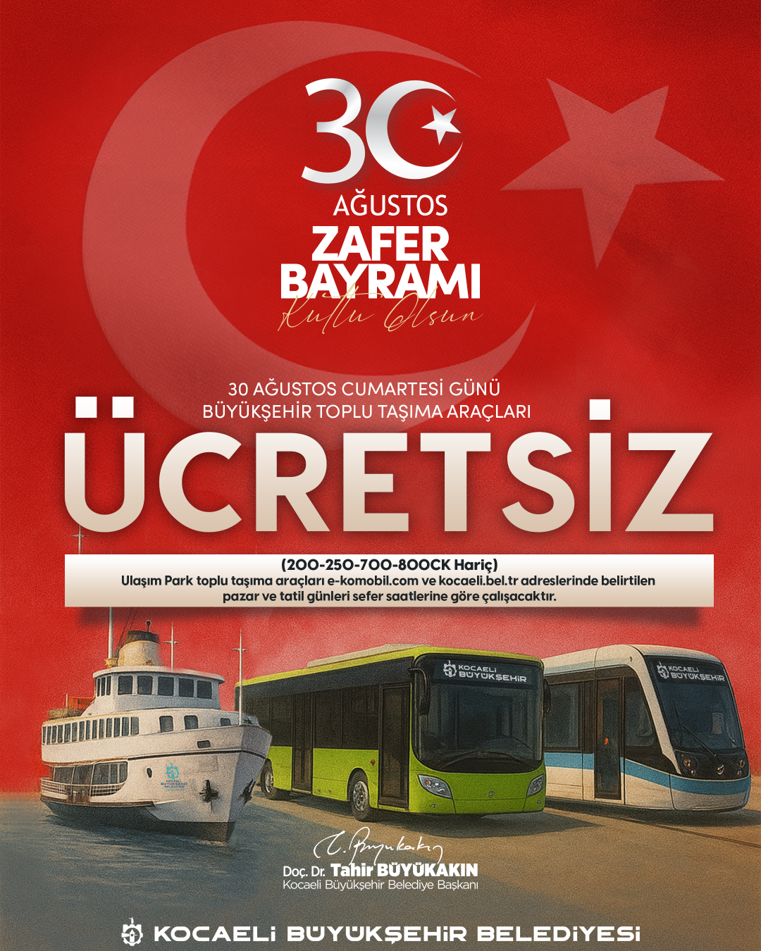30 Ağustos'ta Toplu Ulaşım Ücretsiz (Büyük)