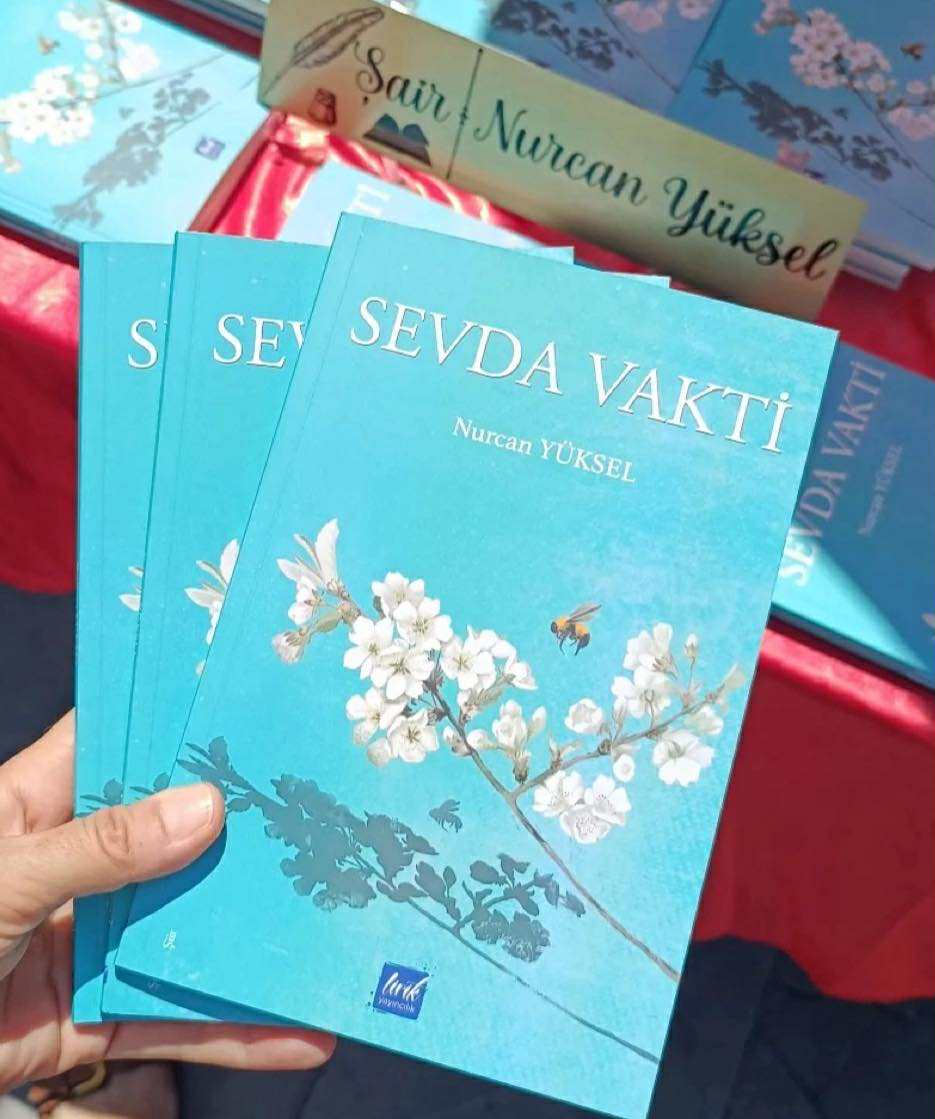 Nurcan Yüksel “Sevda Vakti” Şiirlerini Yayınladı 1
