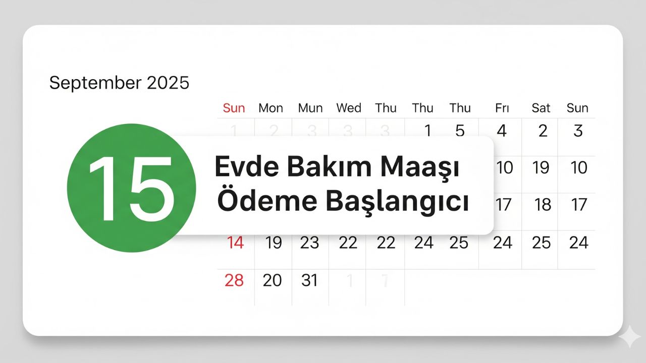 Evde Bakım Maaşı Ödeme Başlangıcı