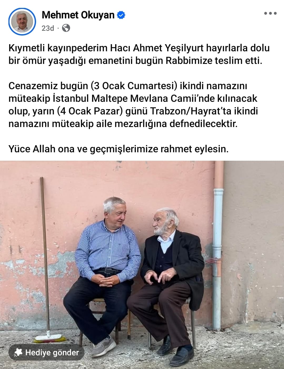 İlahiyatçı Prof. Dr. Mehmet Okuyan’ın Kayınpederi Hacı Ahmet Yeşilyurt Hayatını Kaybetti.