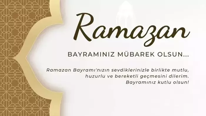 RAMAZAN BAYRAMI MESAJLARI 2026: EN GÜZEL, ANLAMLI VE KISA BAYRAM TEBRİKLERİ