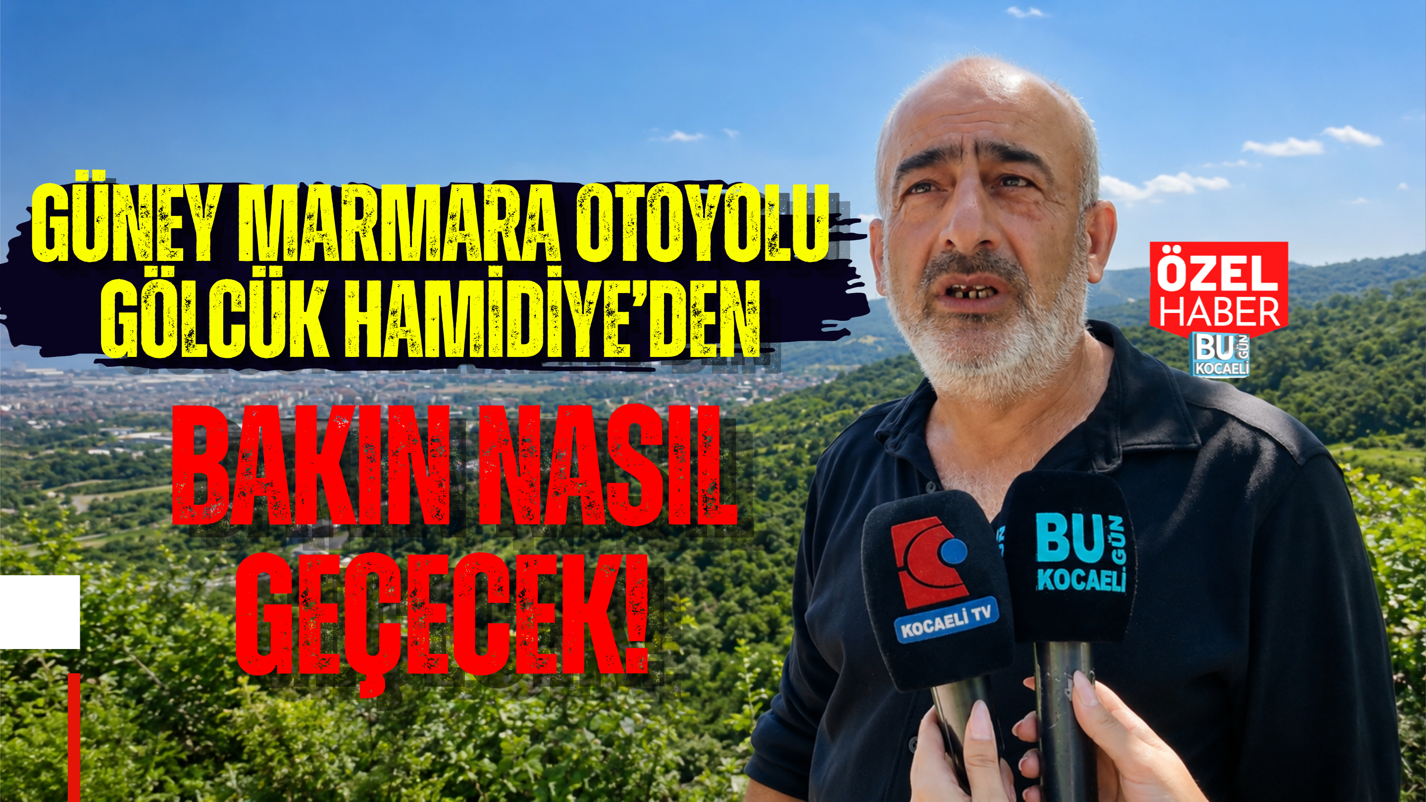 GÜNEY MARMARA OTOYOLU GÖLCÜK HAMİDİYE’DEN BAKIN NASIL GEÇECEK!