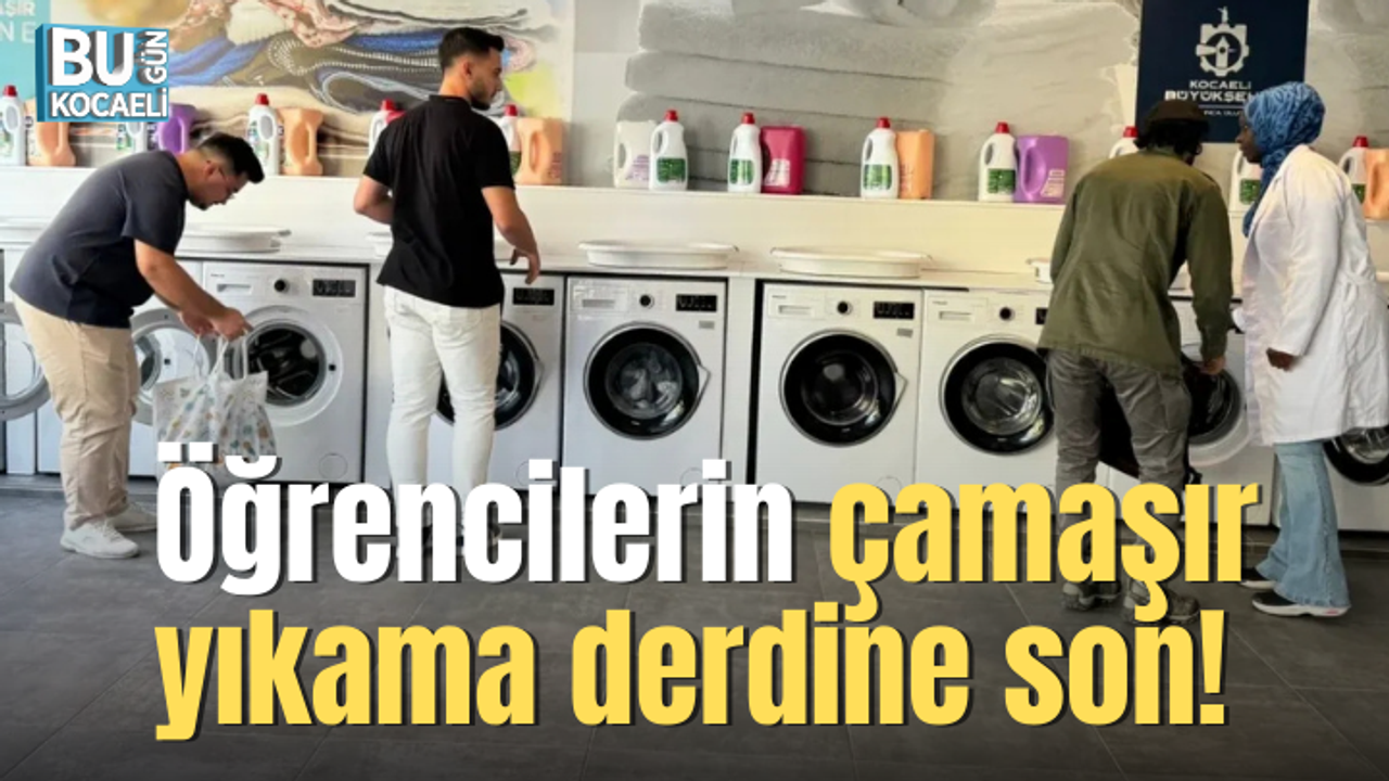 Öğrencilerin çamaşır yıkama derdine son!