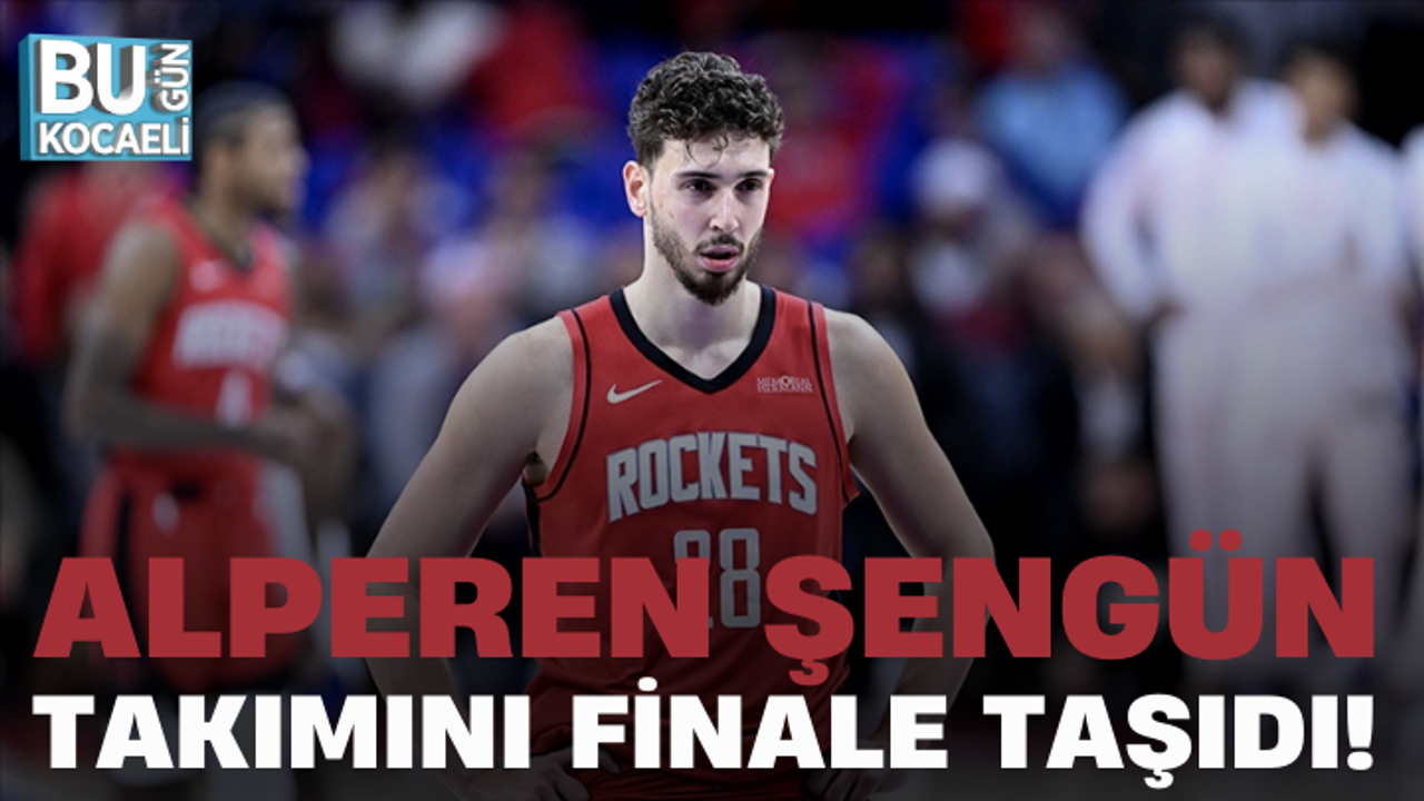 ALPEREN ŞENGÜN TAKIMINI FİNALE TAŞIDI!