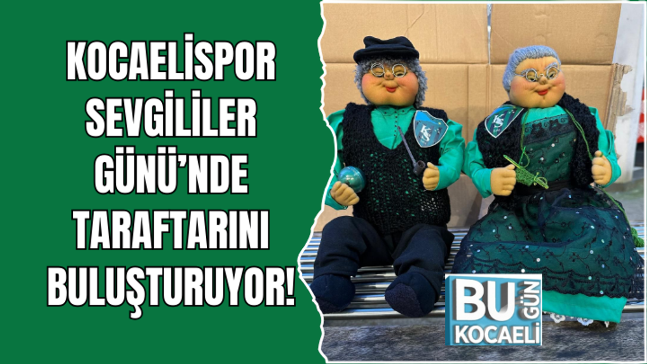 KOCAELİSPOR SEVGİLİLER GÜNÜ’NDE TARAFTARINI BULUŞTURUYOR!