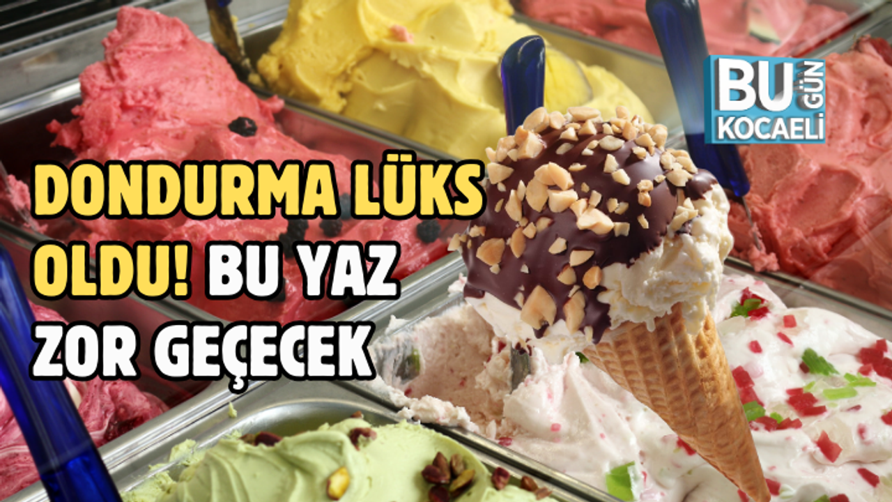 DONDURMA LÜKS OLDU! BU YAZ ZOR GEÇECEK