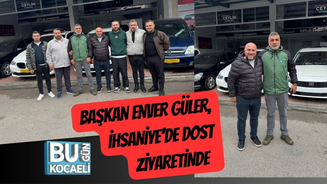 Başkan Enver Güler, İhsaniye’de Dost Ziyaretinde