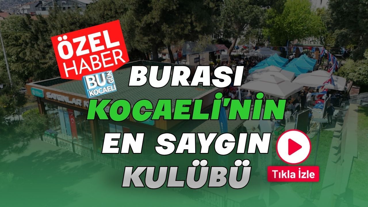 Burası Kocaeli’nin En Saygın Kulübü
