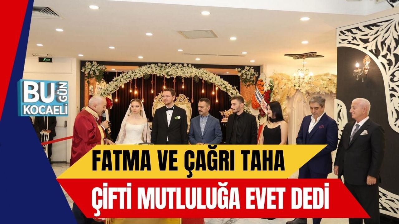 Fatma ve Çağrı Taha Çifti Mutluluğa Evet Dedi