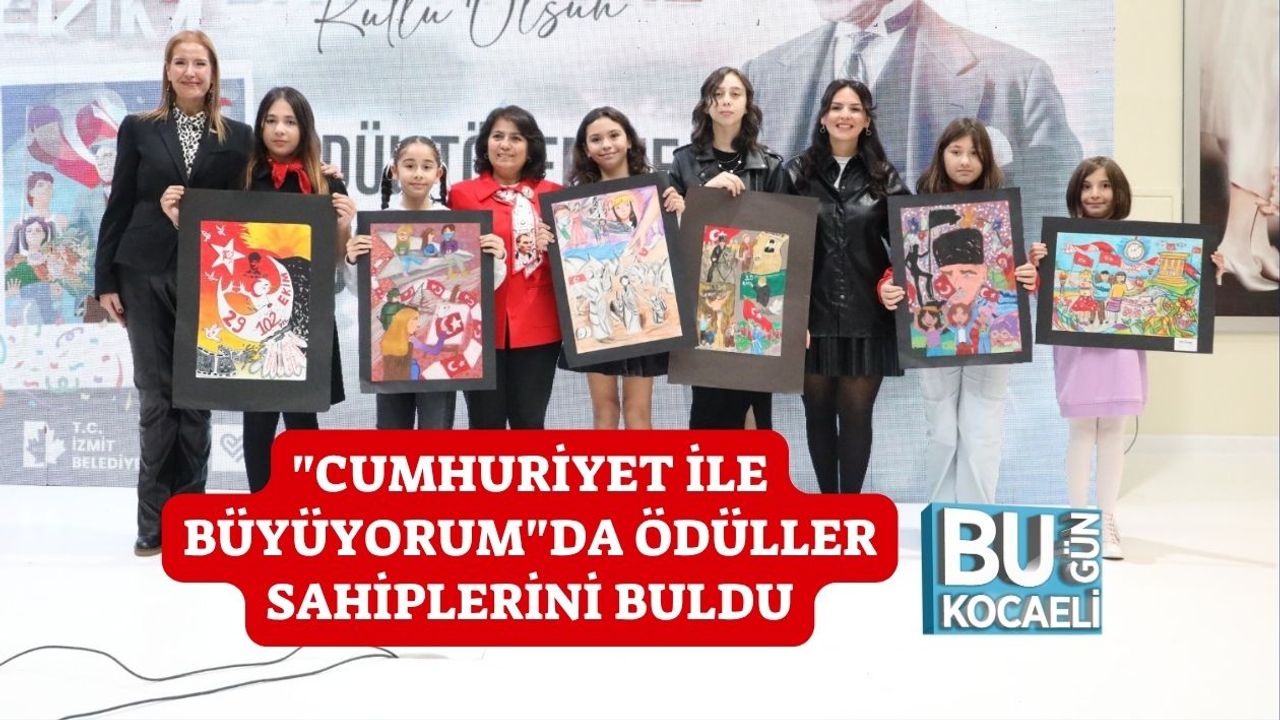 "Cumhuriyet İle Büyüyorum"da Ödüller Sahiplerini Buldu