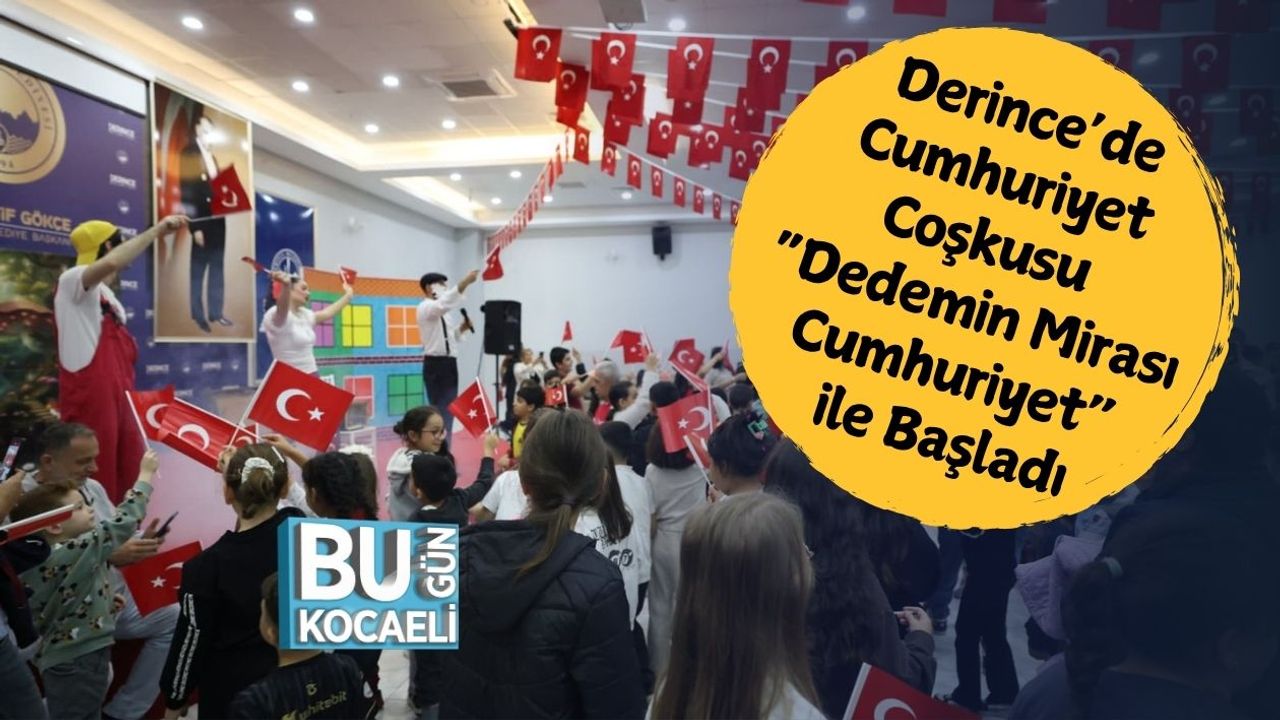 Derince’de Cumhuriyet Coşkusu “Dedemin Mirası Cumhuriyet” ile Başladı