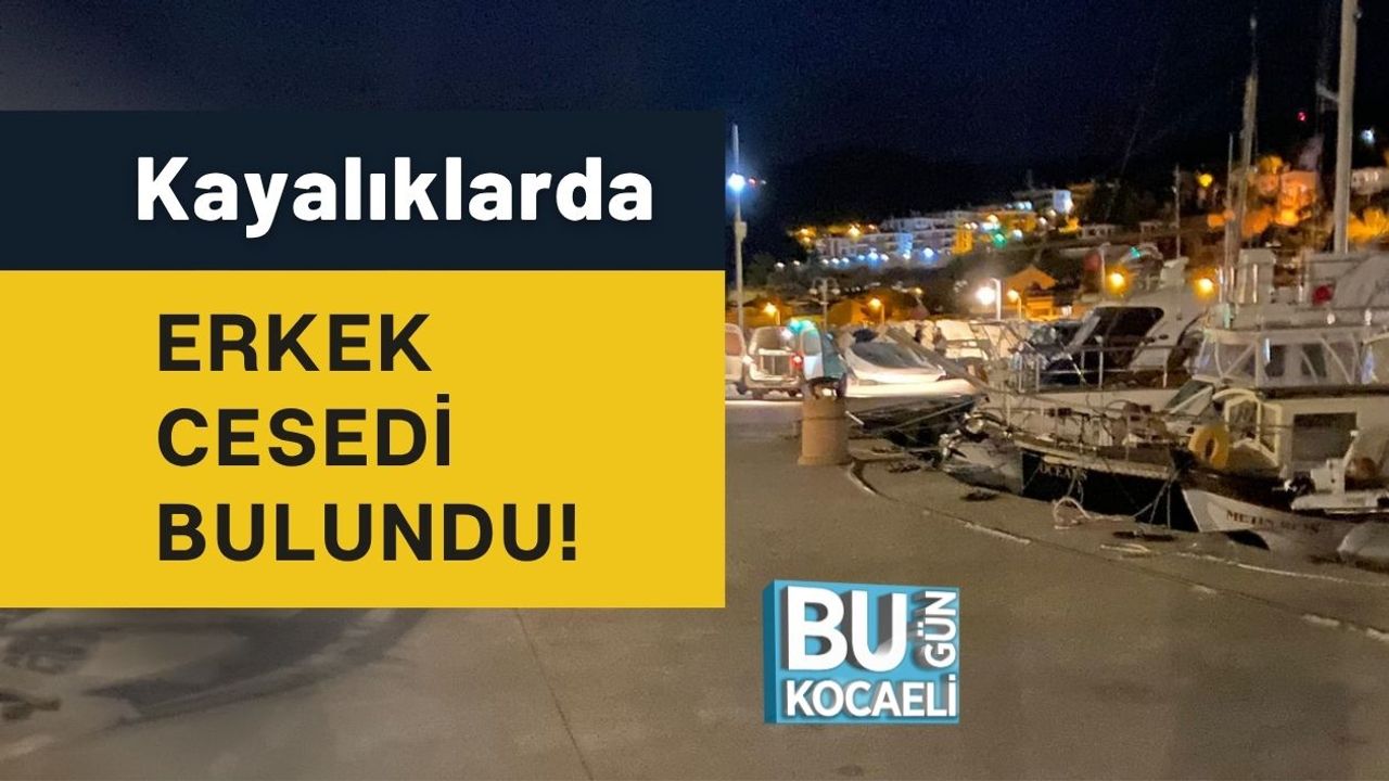 Kayalıklarda Erkek Cesedi Bulundu!