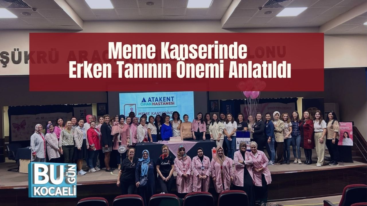 Meme Kanserinde Erken Tanının Önemi Anlatıldı