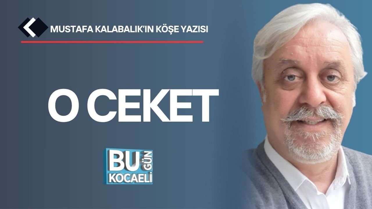 O Ceket