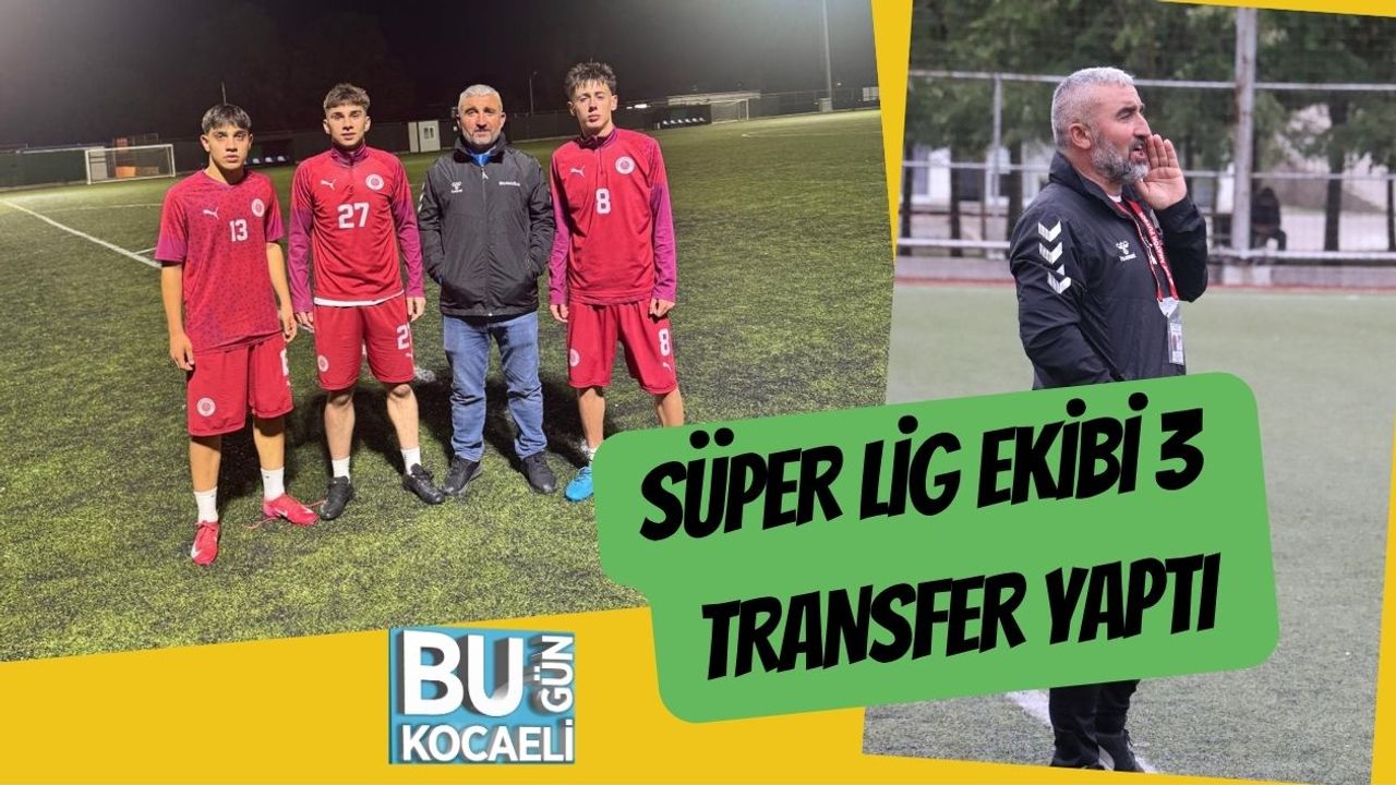Süper Lig Ekibi 3 Transfer Yaptı