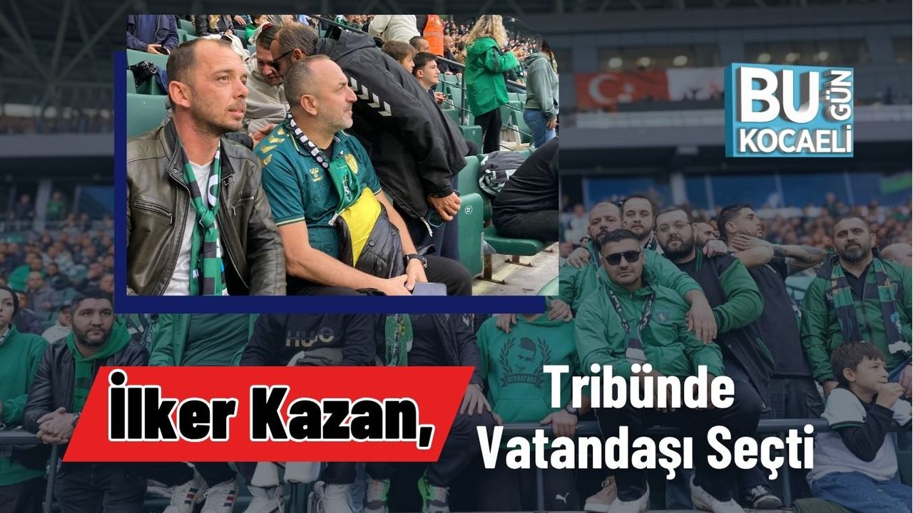 İlker Kazan, Tribünde Vatandaşı Seçti