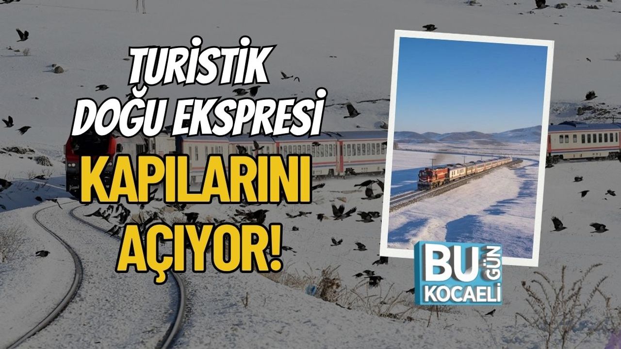 Turistik Doğu Ekspresi Ne Zaman, Nasıl Bilet Alınıyor, Hangi Duraklarda Duruyor, Fiyatı Ne Kadar?