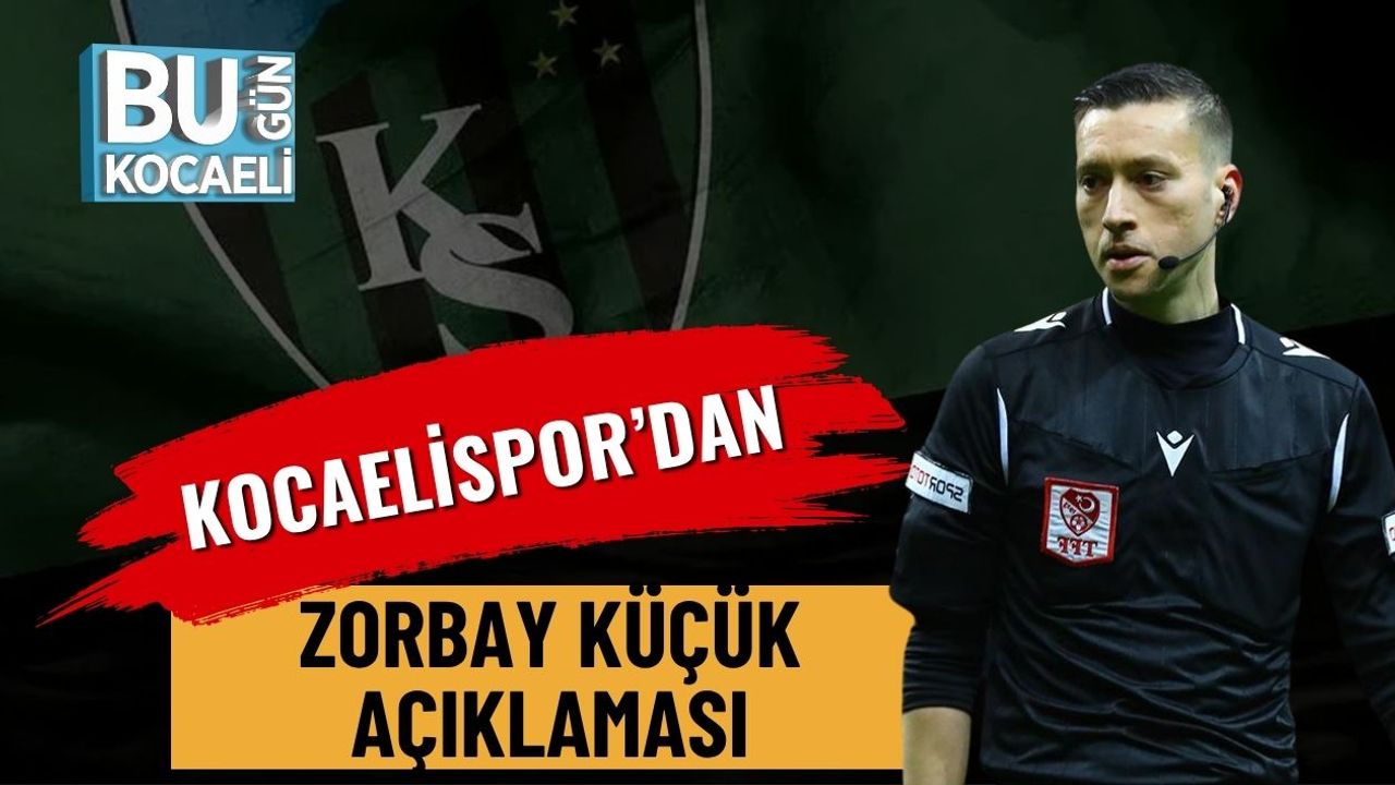 Kocaelispor’dan Zorbay Küçük Açıklaması