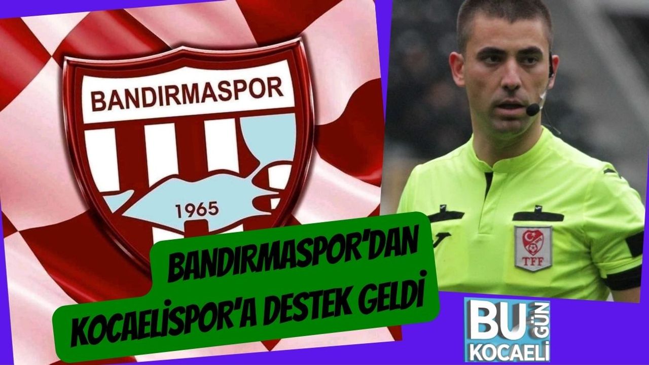 Bandırmaspor’dan Kocaelispor’a Destek Geldi