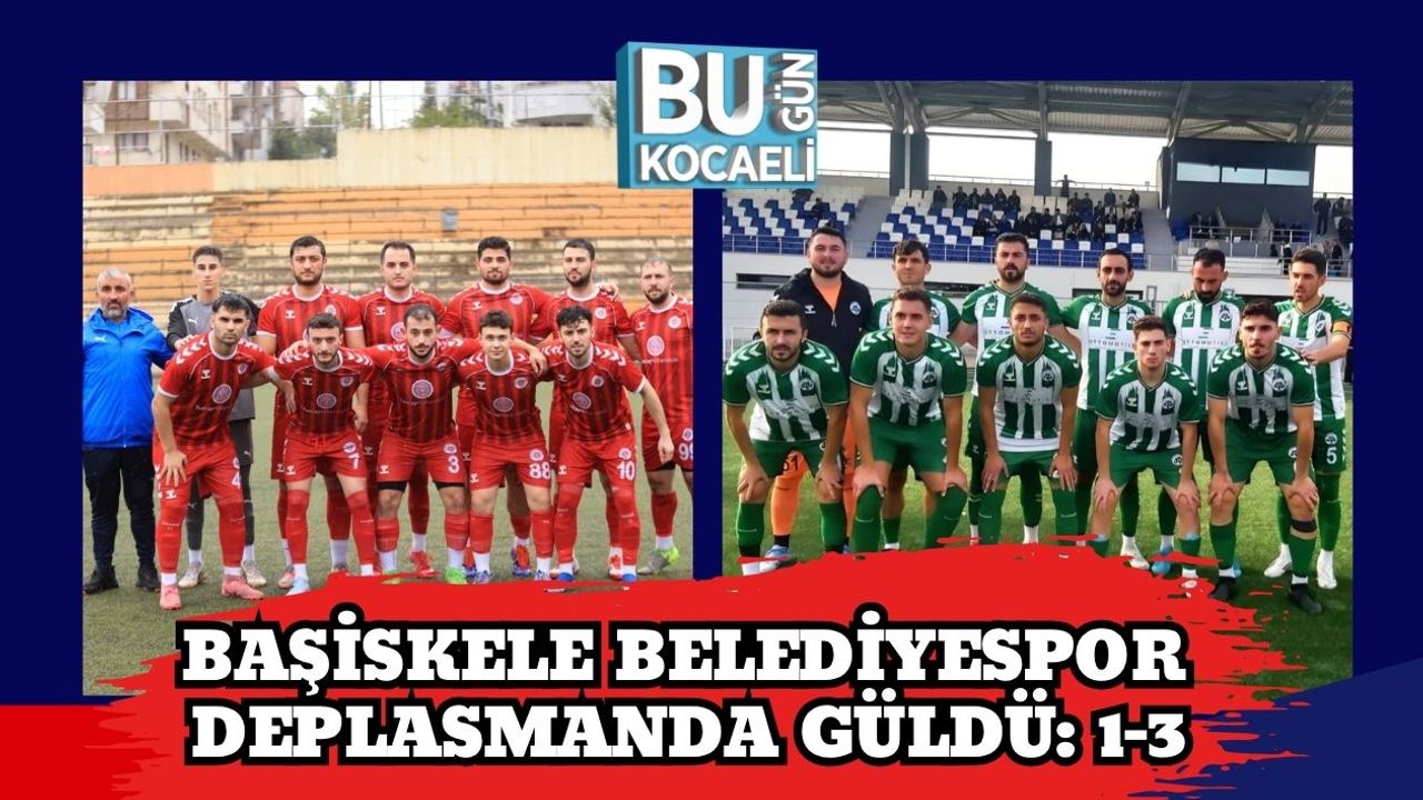 Başiskele Belediyespor Deplasmanda Güldü: 1-3