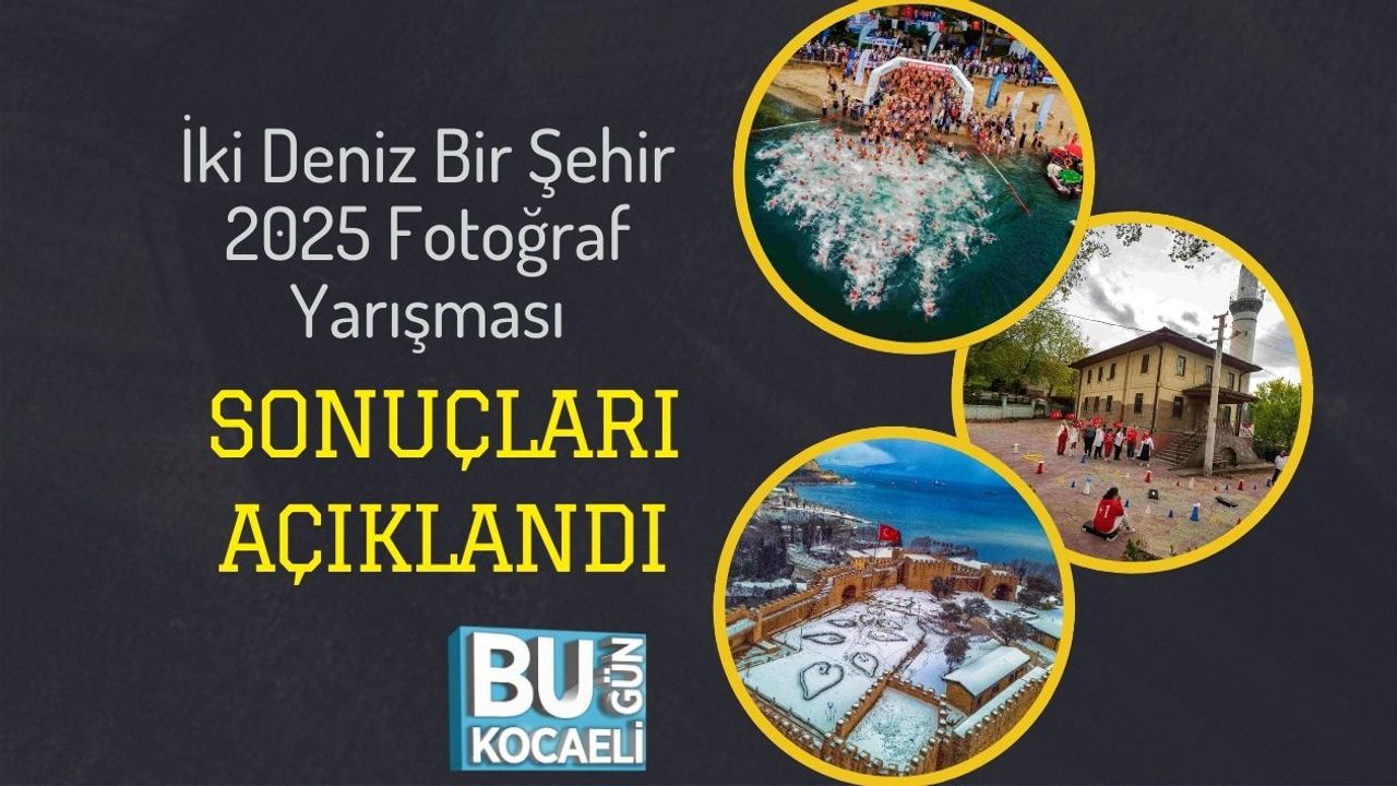 İki Deniz Bir Şehir 2025 Fotoğraf Yarışması Sonuçları Açıklandı