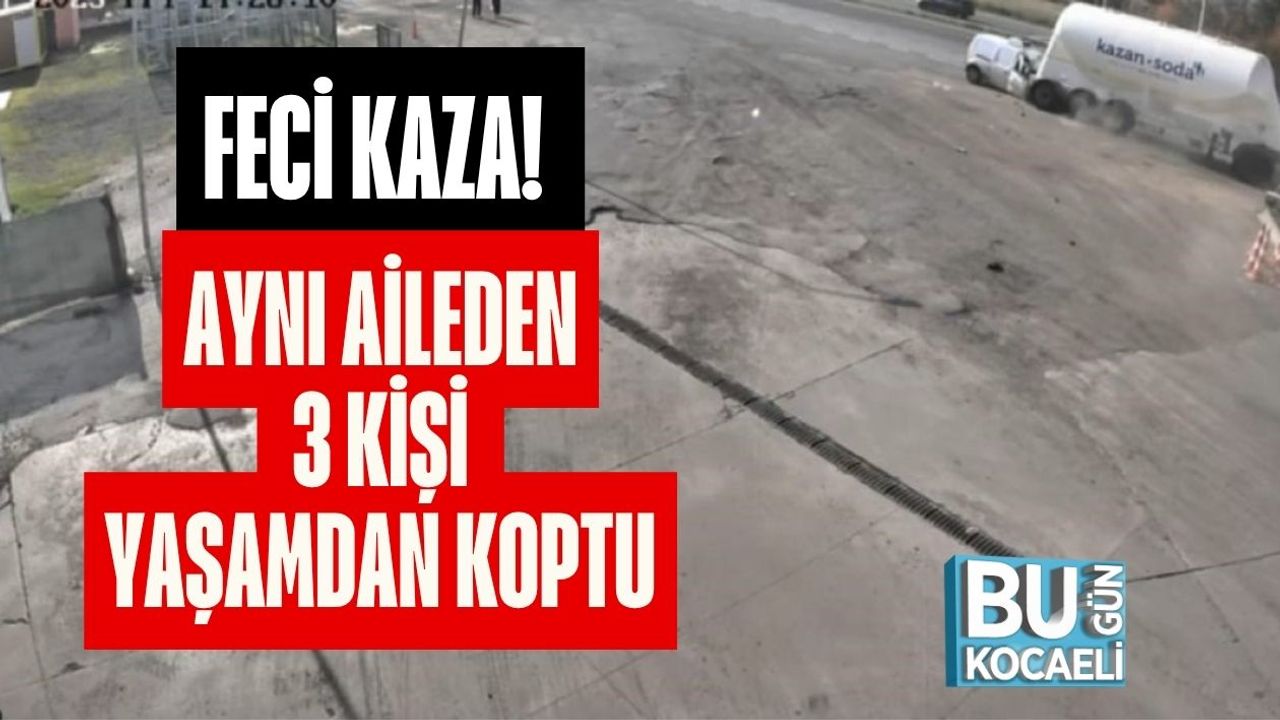 Feci Kaza! Aynı Aileden 3 Kişi Yaşamdan Koptu