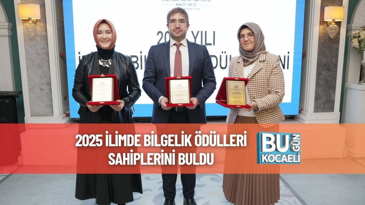 2025 İlimde Bilgelik Ödülleri Sahiplerini Buldu
