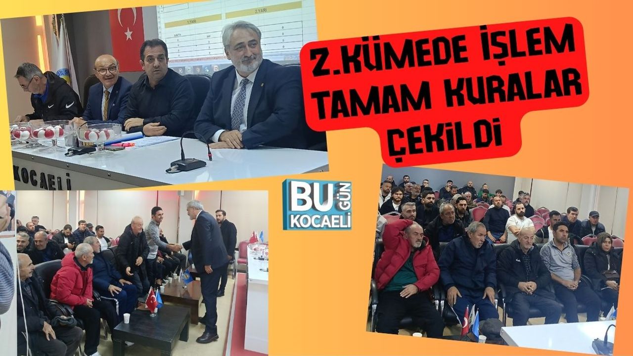 2.Kümede İşlem Tamam Kuralar Çekildi