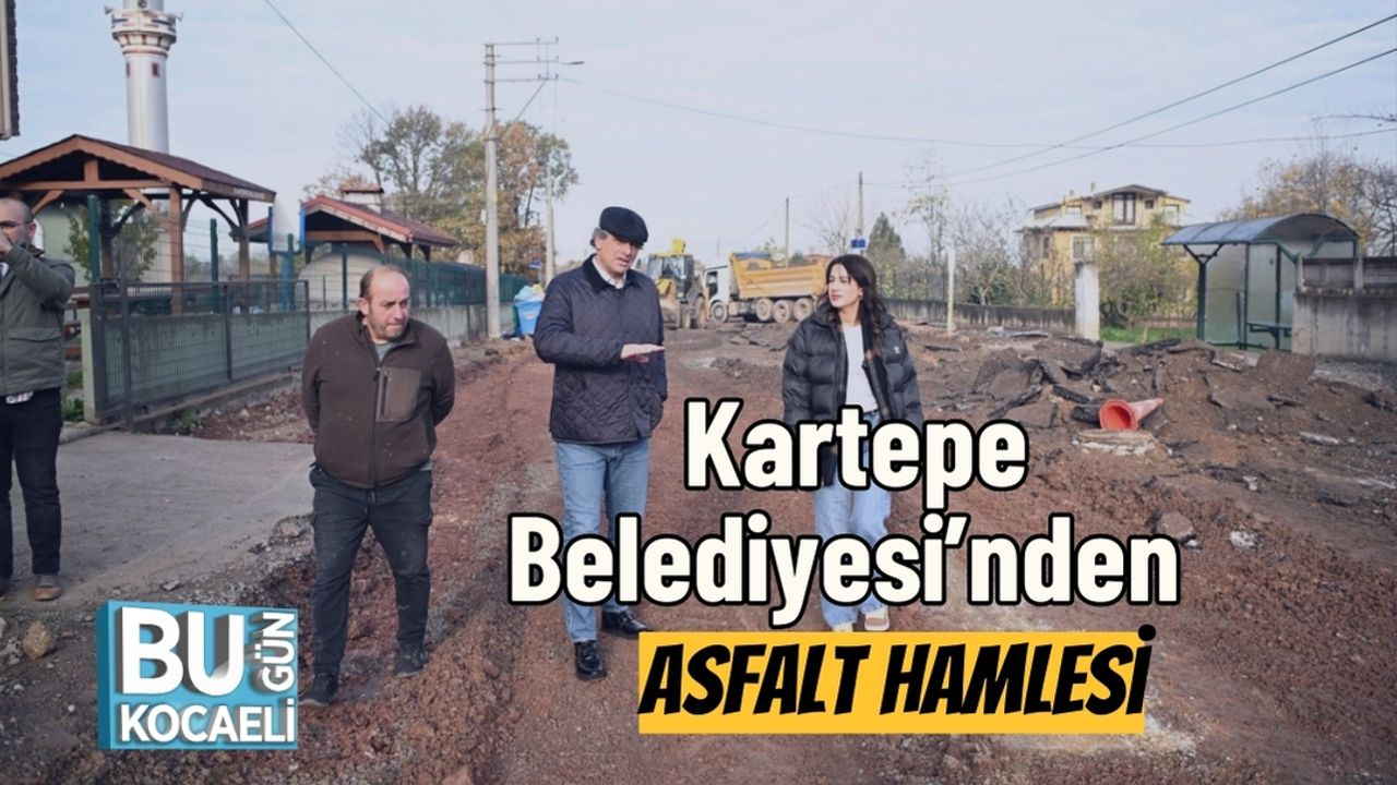 Kartepe Belediyesi’nden Asfalt Hamlesi