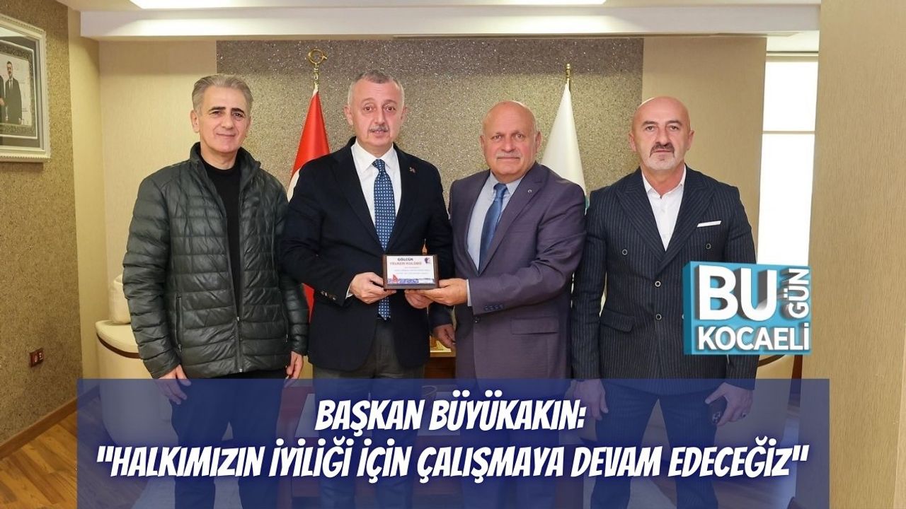 Başkan Büyükakın: “Halkımızın İyiliği İçin Çalışmaya Devam Edeceğiz”