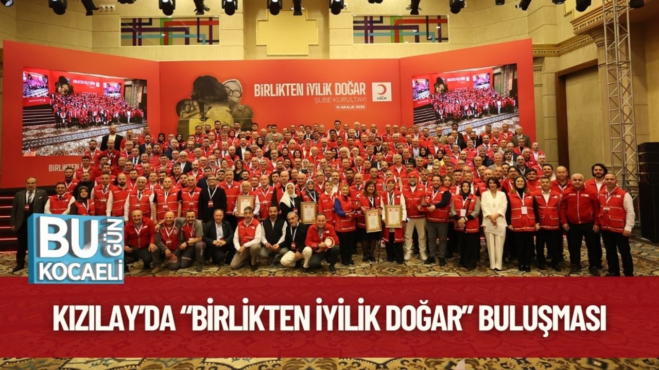 Kızılay’da “Birlikten İyilik Doğar” Buluşması
