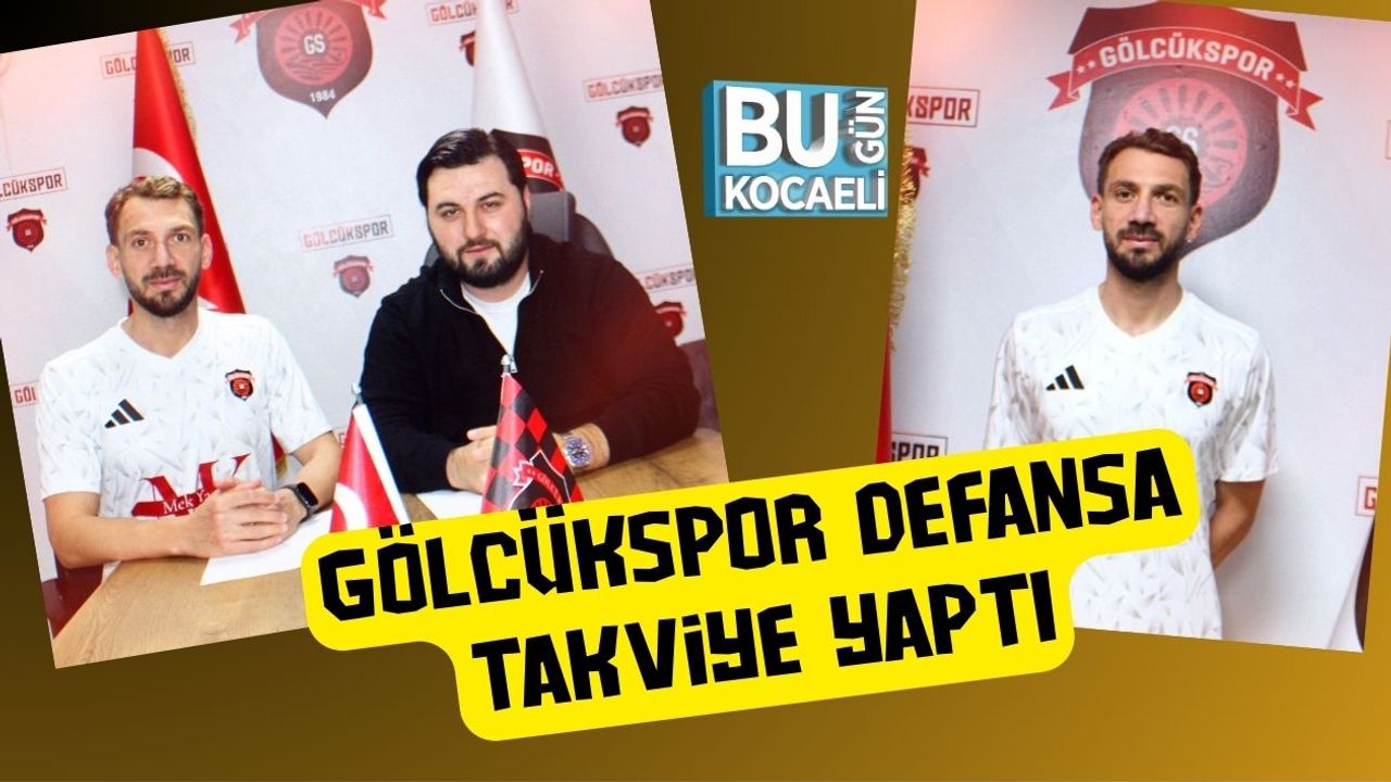 Gölcükspor Defansa Takviye Yaptı
