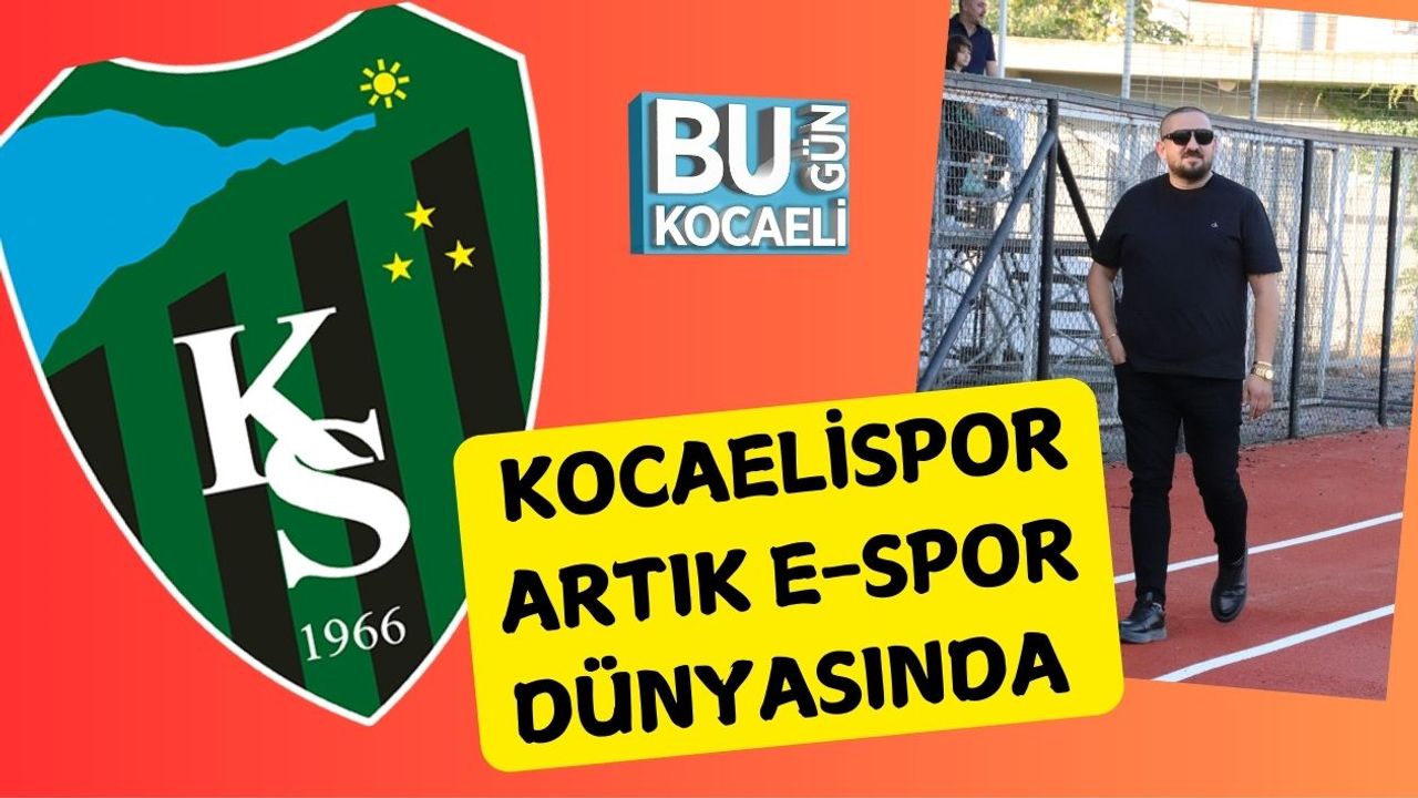 Kocaelispor Artık E-Spor Dünyasında