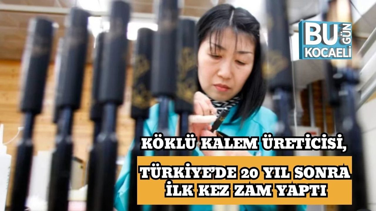 Köklü Kalem Üreticisi, Türkiye’de 20 Yıl Sonra İlk Kez Zam Yaptı
