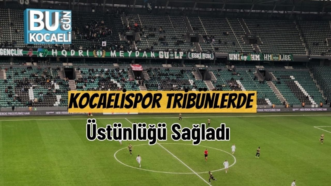 Kocaelispor Tribünlerde Üstünlüğü Sağladı