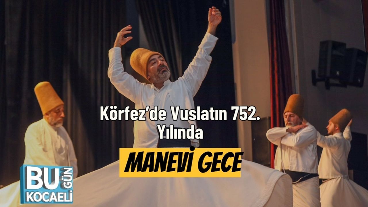 Körfez’de Vuslatın 752. Yılında Manevi Gece