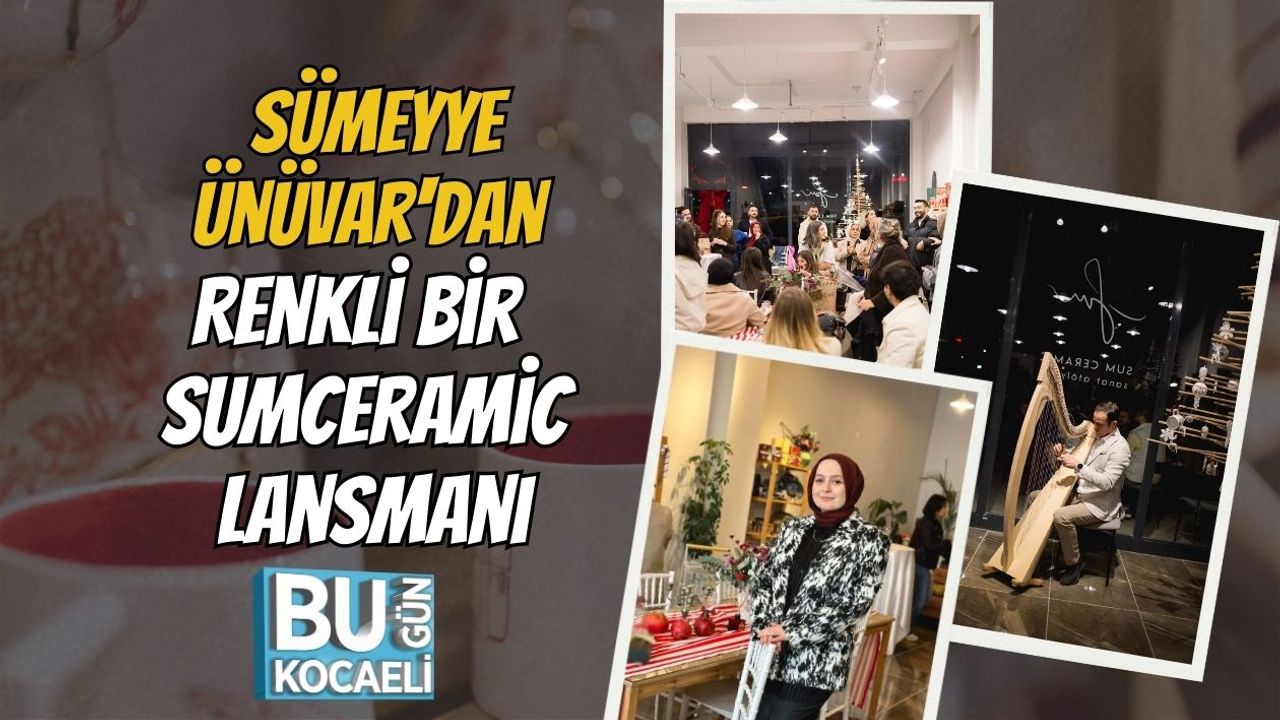 Sümeyye Ünüvar'dan Renkli Bir Sumceramic Lansmanı