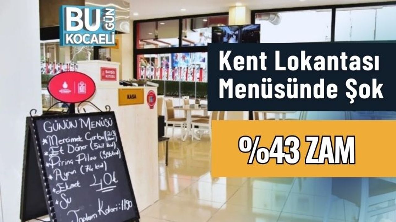 Kent Lokantası Menüsünde% 43 ZAM