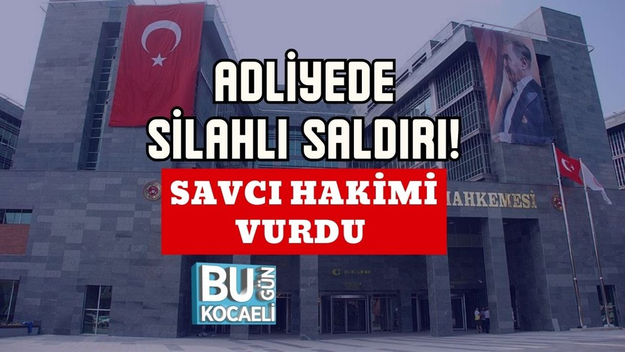 Adliyede Silahlı Saldırı! Savcı Hakimi Vurdu