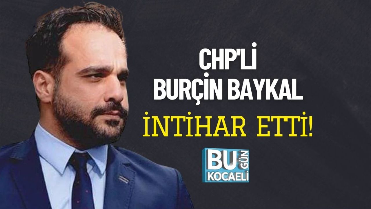 CHP'li Burçin Baykal İntihar Etti!