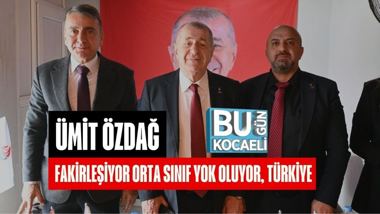 Ümit Özdağ: Orta Sınıf Yok Oluyor, Türkiye Fakirleşiyor