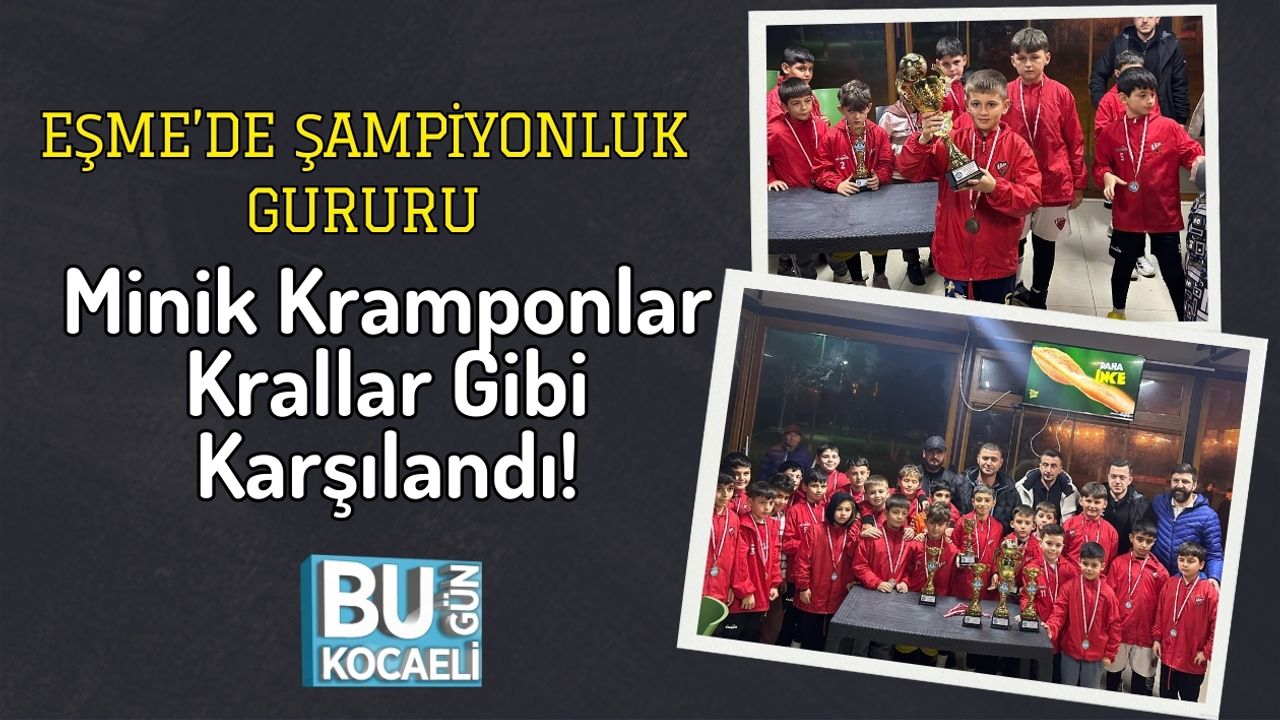 Eşme’de Şampiyonluk Gururu: Minik Kramponlar Krallar Gibi Karşılandı!