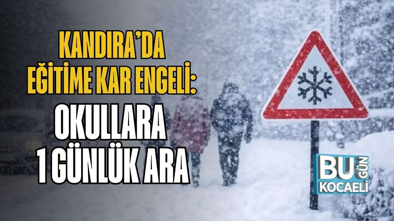 Kandıra’da Eğitime Kar Engeli: Okullara 1 Günlük Ara