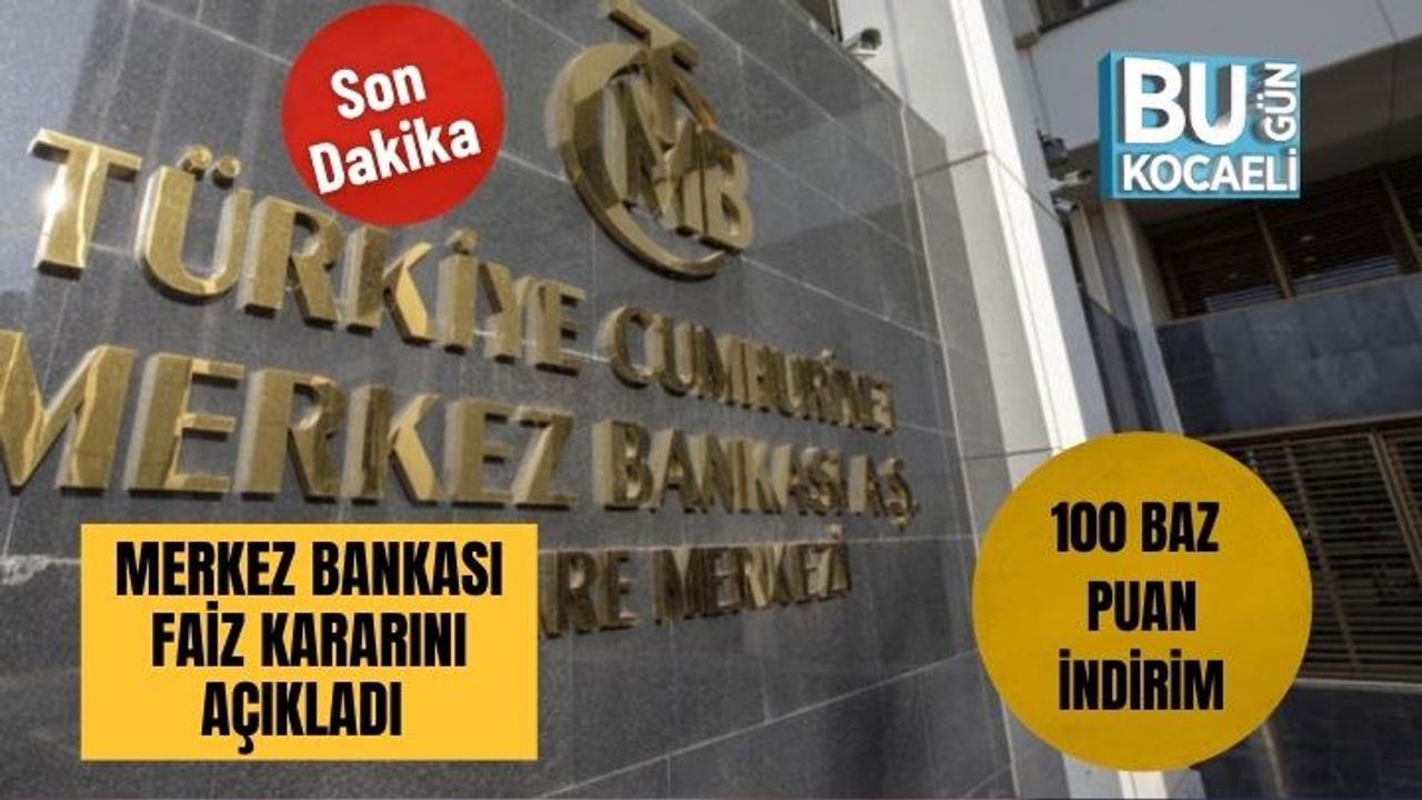 Son Dakika! Merkez Bankası Faiz Kararını Açıkladı