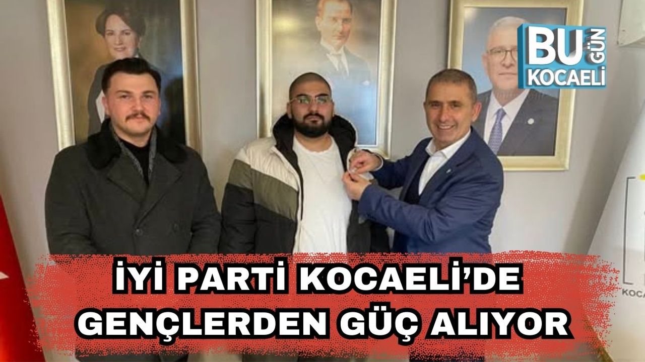 İYİ Parti Kocaeli’de Gençlerden Güç Alıyor
