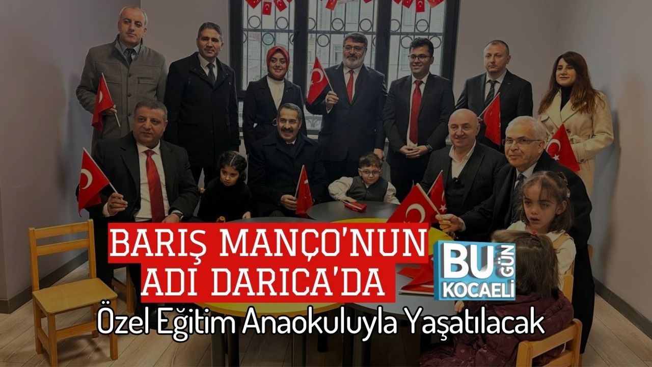 Barış Manço’nun Adı Darıca’da Özel Eğitim Anaokuluyla Yaşatılacak