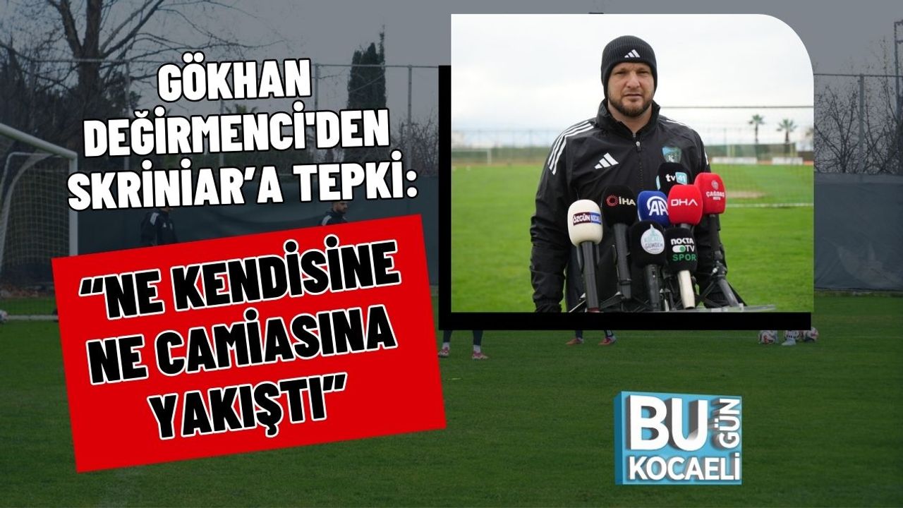 Gökhan Değirmenci'den Skriniar’a Tepki: “Ne Kendisine Ne Camiasına Yakıştı”
